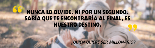 Frase memorable e inspiradora de la película "¿Quién quiere ser millonario?"