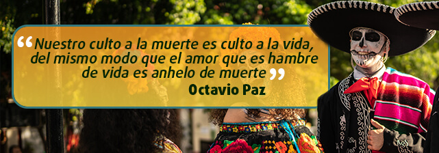 Frase Día de Muertos calaverita de Octavio Paz